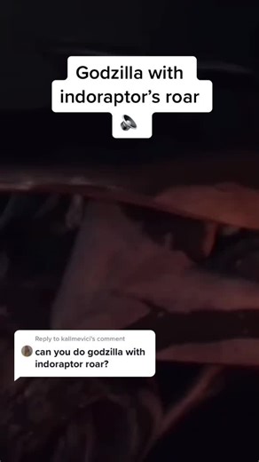 Reply to @kallmevici any other suggestions? #godzilla#indoraptor#roar#jurassicwolrd#sound#different#fy#fyp#foryou#fpryoupage#xyzbca#viral