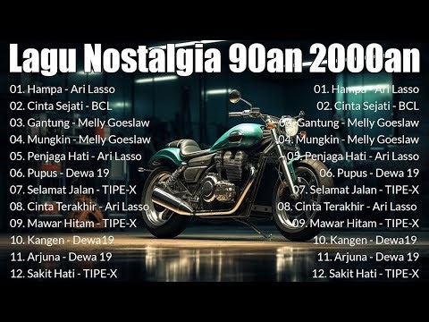 15 Lagu Nostalgia 90an–2000an (Update 2025) | Lirik Nonstop | Dewa 19, Ari Lasso, Tipe-X