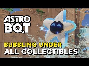 Astro Bot Bubbling Under All Collectible Locations (All Bots & Puzzle Pieces)
