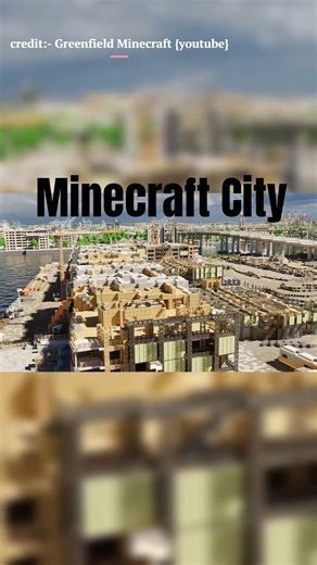 biggest minecraft City