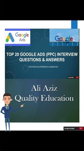 Google Ads (PPC) Interview Questions & Answers ⚡ | ‪@AliAzizQualityEducation‬