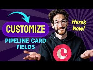 How to CUSTOMIZE PIPELINE CARD FIELDS in Copper CRM (Step by Step)