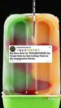 My Mom Said I'm TRAUMATIZING Her Foster Kids by Not Inviting Them to My Engagement Dinner