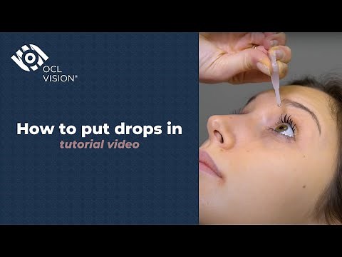 How to put eye drops in | Video tutorial | OCL Vision