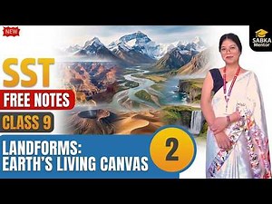 Class 9 SST 🔥 Chapter 2 Landforms: Earth’s Living Canvas 💯 | Full Explanation | Khushboo Mam