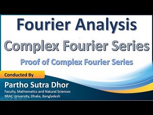 Complex Fourier Series | Fourier Analysis | MAT216