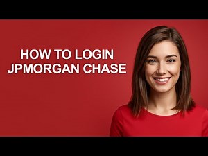 How to Login Jpmorgan Chase - AshleyHowTo