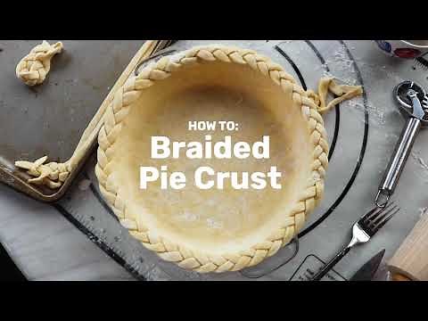 How to Make a Braided Pie Crust