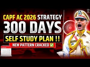 Self Study Plan for CAPF AC 2026 | Complete Strategy | CAPF Free PREPARATION | CAPF AC Classes 🇮🇳