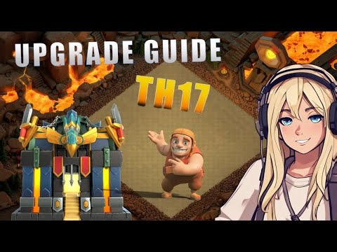 🟠 THE ULTIMATE TH17 UPGRADE GUIDE! - Clash of Clans