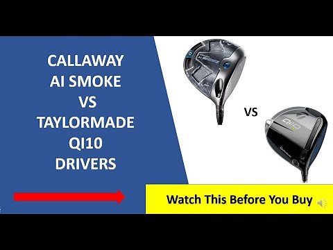 ✅ Callaway Ai Smoke Max Vs Taylormade Qi10 Driver Review - Must Watch