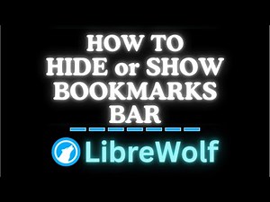 How to Display or Remove the Bookmarks Bar on the LibreWolf Web Browser | Step-by-Step PC Guide!