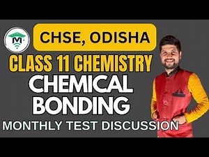 Class 11 Chemistry | Chemical Bonding | Monthly Test Discussion CHSE Odisha | MatSciOdia