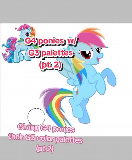 Redesigning G4 Ponies with G3 Color Palettes (Part 2)