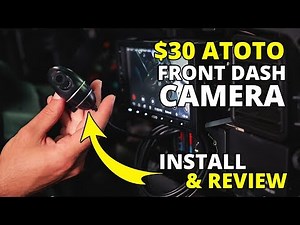 ATOTO Front Dash Camera Install and Review - WITH DRIVING FOOTAGE