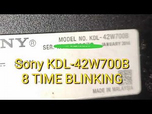 How to fix 8 time blinking in Sony Bravia LED tv