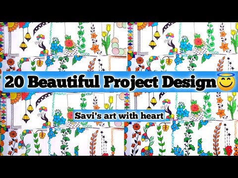 20 beautiful project design/PROJECT WORK DESIGNS/A4 SHEET/FILE/FRONT PAGE DESIGN FOR SCHOOL PROJECTS