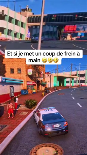 Et si je mets un coup de frein à main, je t’envoie en avant trop rigolo#fyp #gtarp #flashbackwl #funny