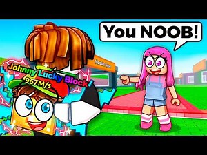 Trolling My Friends as a NOOB with 0.01% LUCKY BLOCK
