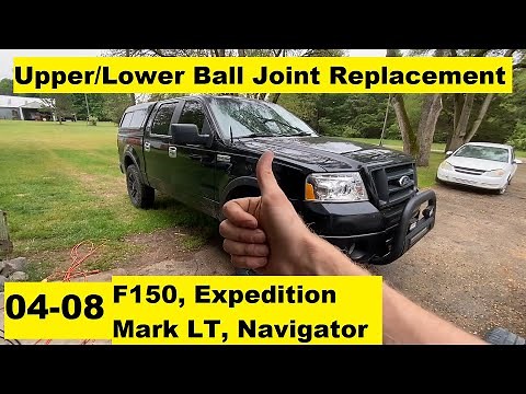 Replace Upper and Lower Ball Joint Ford F150 2004 2005 2006 2007 2008 04 05 06 07 08 Ford Expedition