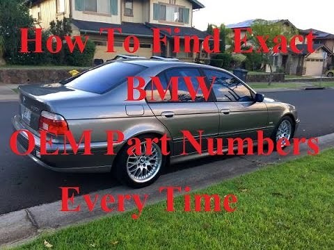 Find Exact BMW OEM Part Numbers
