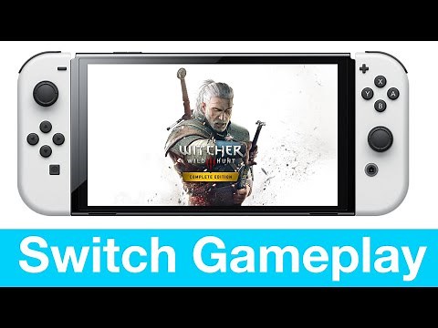The Witcher 3: Wild Hunt Nintendo Switch Gameplay