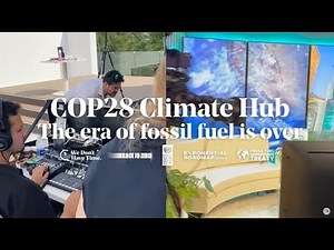 COP28 Aftermovie - The era of fossil fuel is over