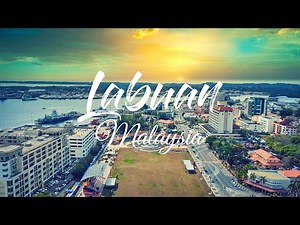 4K Aerial Footage - LABUAN from Above | W.P. Labuan, Malaysia