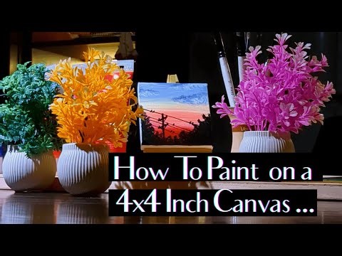 How to Paint on a 4x4 Inch Canvas | Mini Scenery Art Tutorial