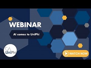 UniPhi Webinar - AI comes to UniPhi
