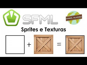 SPRITES e TEXTURAS | SFML & C++ | Tutorial 05