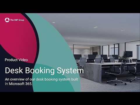 Desk Booking Systems Using Microsoft 365 | The HBP Group