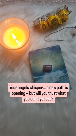 “Your angels whisper… a new path is opening — but will you trust what...