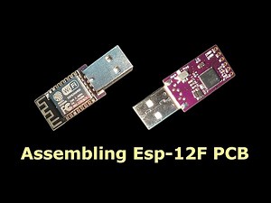 Assembling Esp-12F based PCB