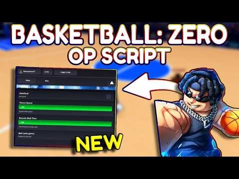 *NEW* Basketball: Zero OP Script (PASTEBIN) 2026