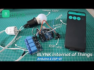 Home Automation Arduino dan ESP-01 BLYNK IoT (Internet of Things) 4 Channel Relay Bahasa Indonesia