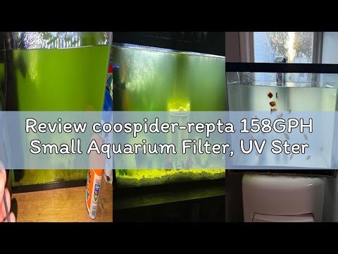 Review coospider-repta 158GPH Small Aquarium Filter, UV Sterilizer for Aquarium for 10-45 Gallon Tan