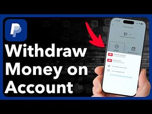 How To Withdraw Money From PayPal Account