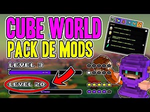 CUBE WORLD PACK DE MODS - Sistema de experiencia - Barra de nivel - Mejores biomas - Mejor progresion