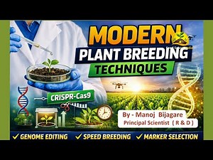 Modern Plant Breeding Techniques | MAS, CRISPR-Cas9, Speed Breeding & Genomic Selection