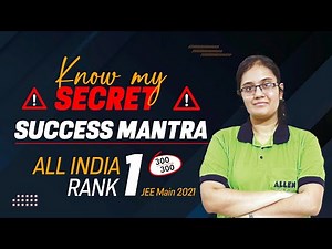 Exclusive Interview JEE Main 2021 Topper | Success Journey of Kavya Chopra | ALLEN JEE