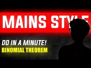 JEE Mains Binomial Theorem Tricks | Solve in 1 Minute | Fastest Shortcut