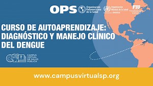 💻 Nuevo curso virtual sobre Diagnóstico y manejo clínico del dengue ✅ El curso brinda información para realizar un diagnóstico y manejo clínico oportuno ante un caso sospechoso de dengue, y evitar la progresión a las formas graves y muertes ocasionadas por esta enfermedad. ¡Es gratis y de autoaprendizaje❗️ ➕ INFO: https://bit.ly/CVOPSDengue | Campus Virtual de Salud Pública