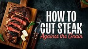 How to Cut Steak Against the Grain Video | WebstaurantStore