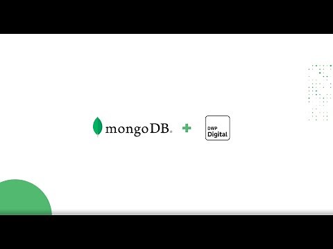 DWP's Agile Response to COVID-19 Utilizing MongoDB