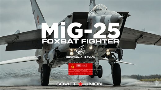 高空高速，力大砖飞——MiG-25“狐蝠”截击机！