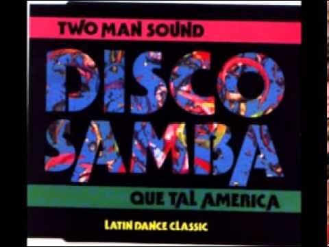 TWO MAN SOUND VERSION ORIGINAL DISCO SAMBA 1978