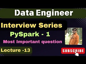 13. PySpark interview question and answer | data engineer