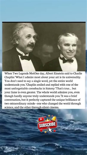 The Most Brilliant Conversation Between Albert Einstein & Charlie Chaplin 🤯