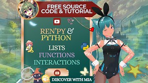 Ren’Py & Python Course 2 – Free Lists, Functions, and Interactions Scripts by Discover with Mia